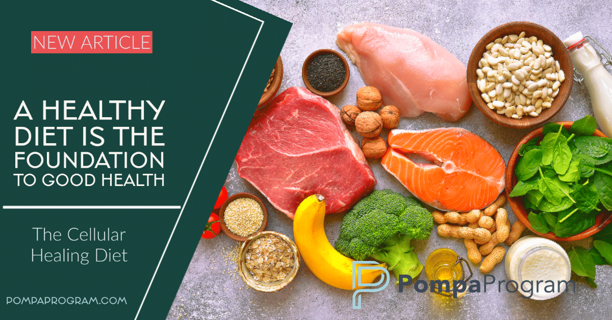 How Much Is The Pompa Program A Healthy Diet Is The Foundation To Good Health | Pompa Program